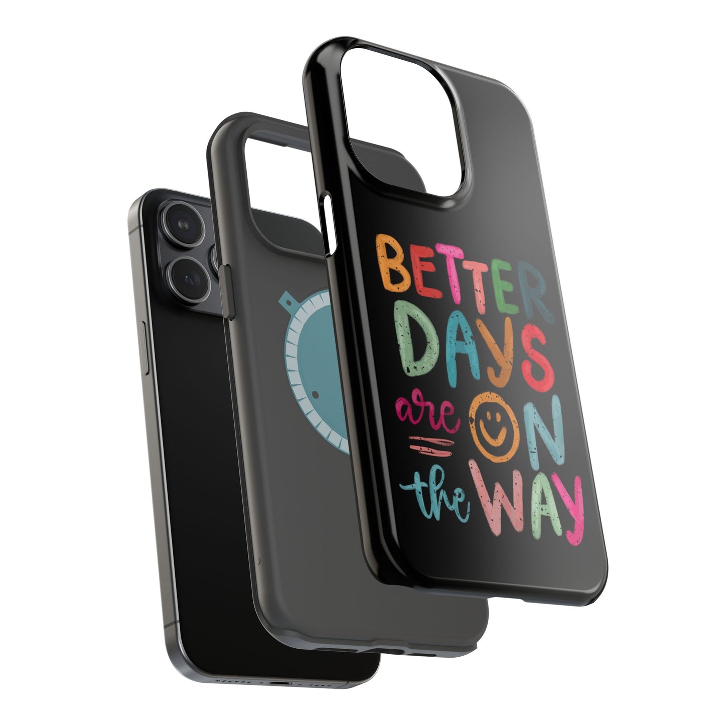 Better Days Phone Case (Black)