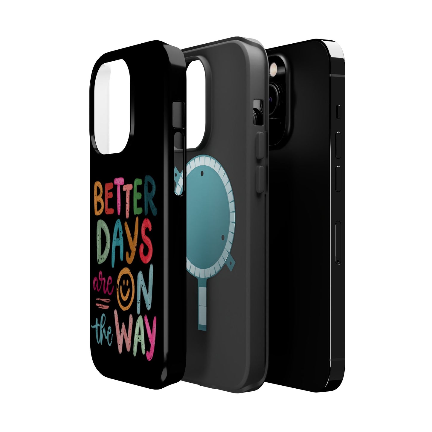 Better Days Phone Case (Black)