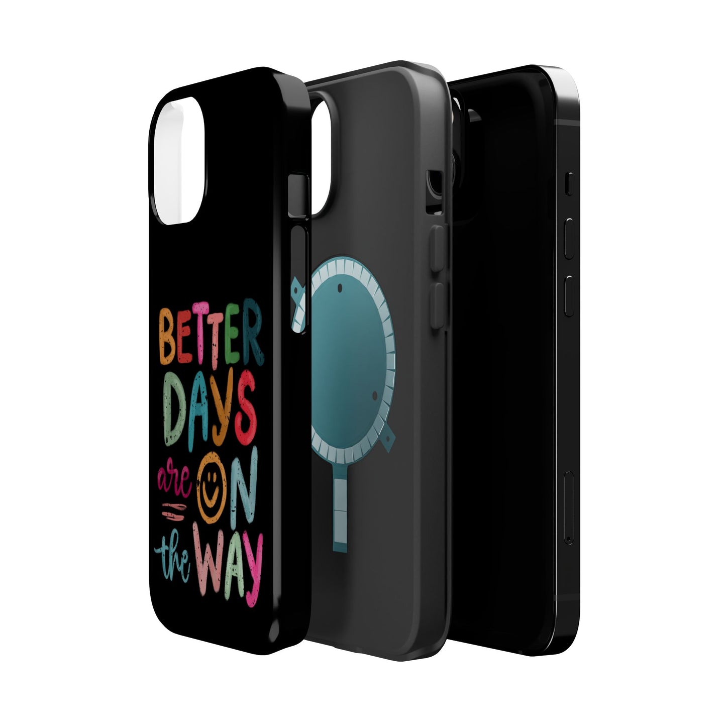 Better Days Phone Case (Black)