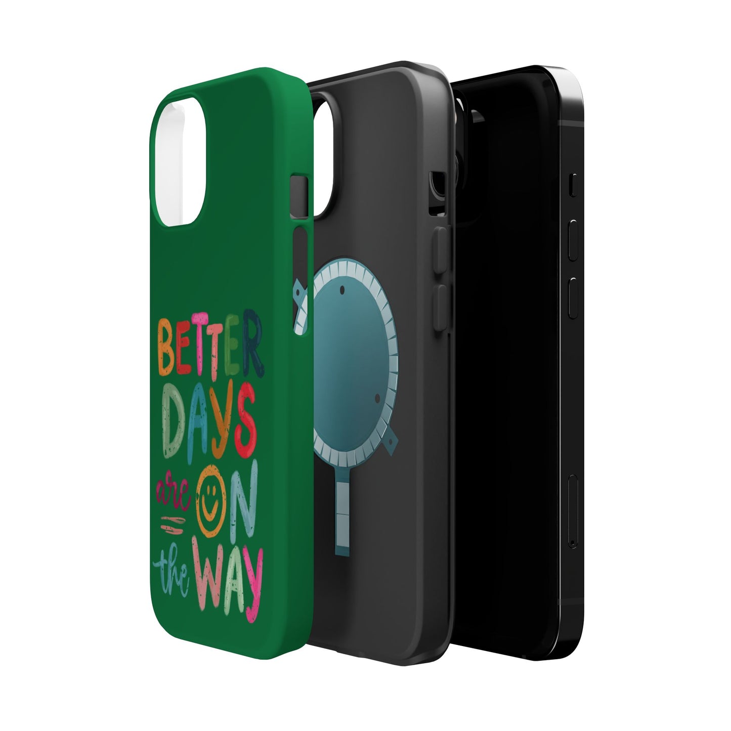 Better Days Phone Case (Green)