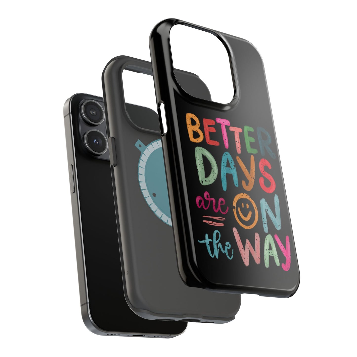 Better Days Phone Case (Black)