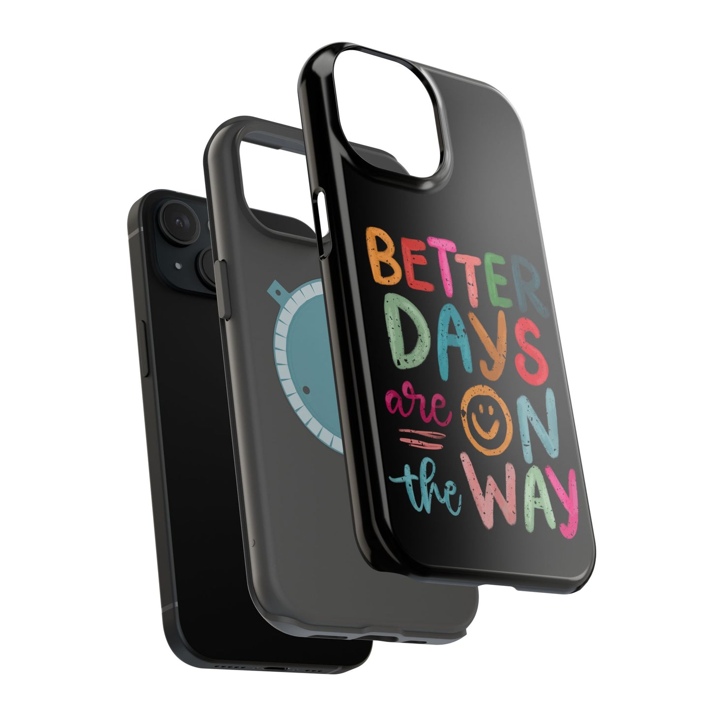 Better Days Phone Case (Black)
