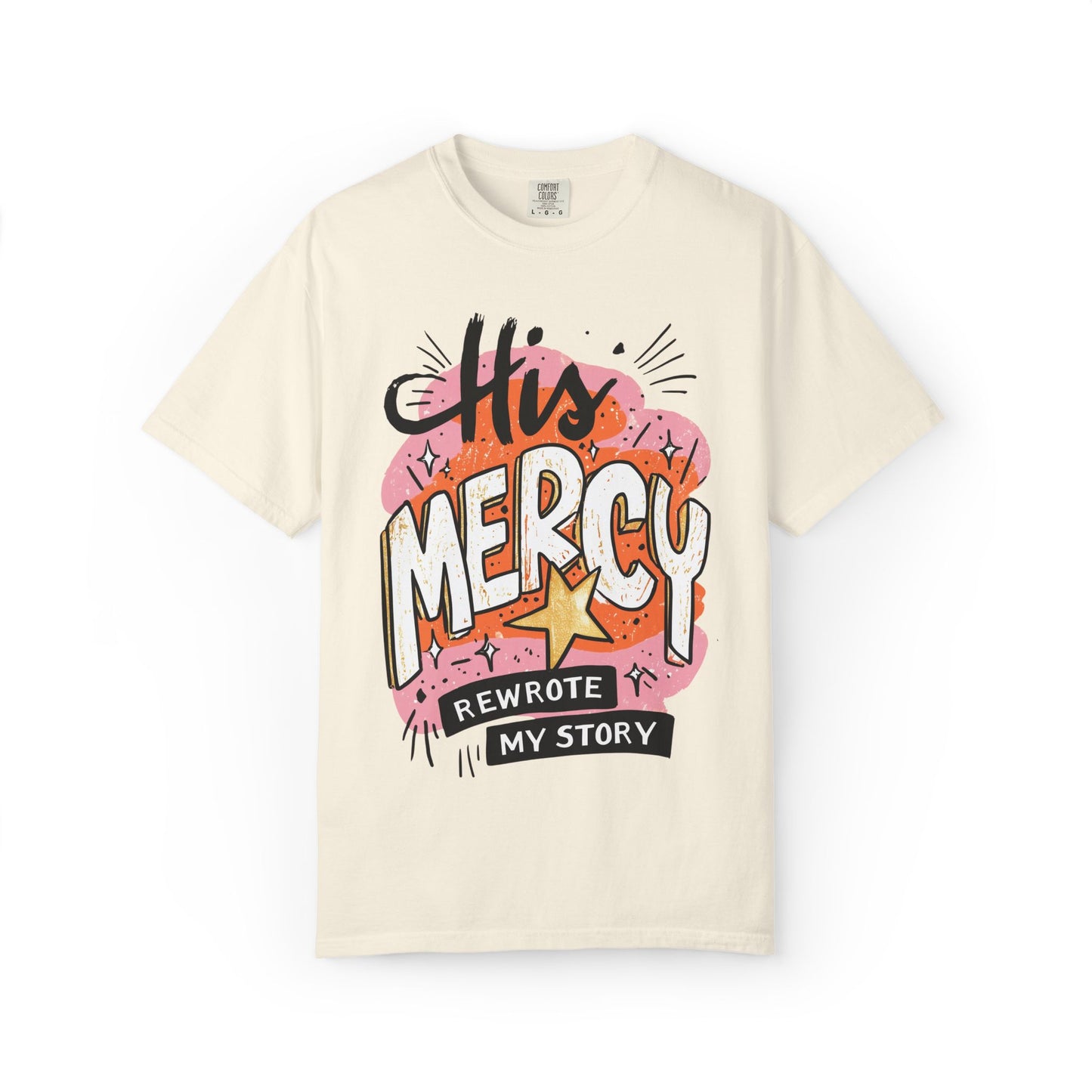 'His Mercy Rewrote My Story' Tee