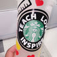 Teacher Starbucks Tumbler